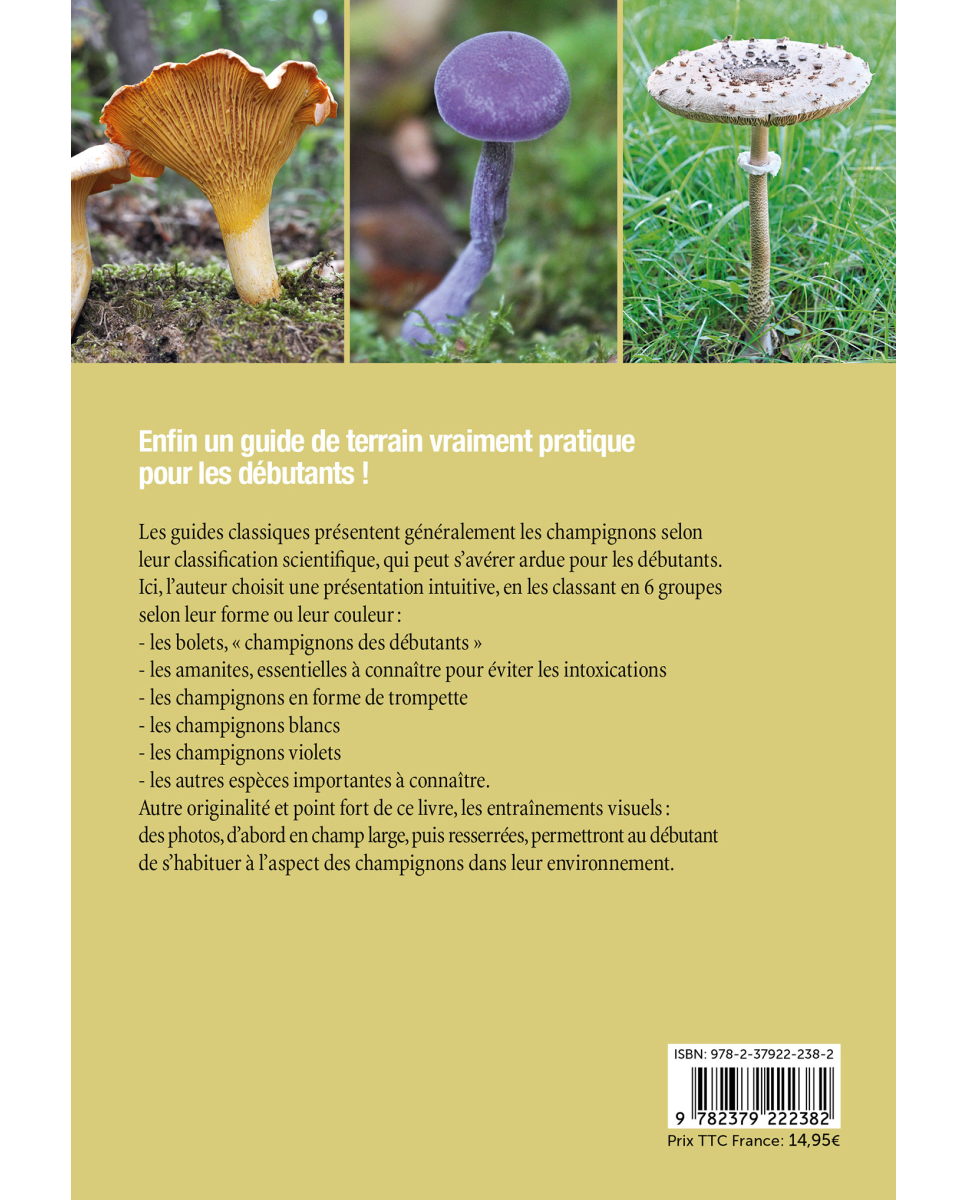 Le livre des champignons pour enfants: Guide pour reconnaitre les  champignons comestibles et toxiques avec recettes de cuisine pour enfants  curieux à  curieux à partir de 7 ans) (French Edition): Editions