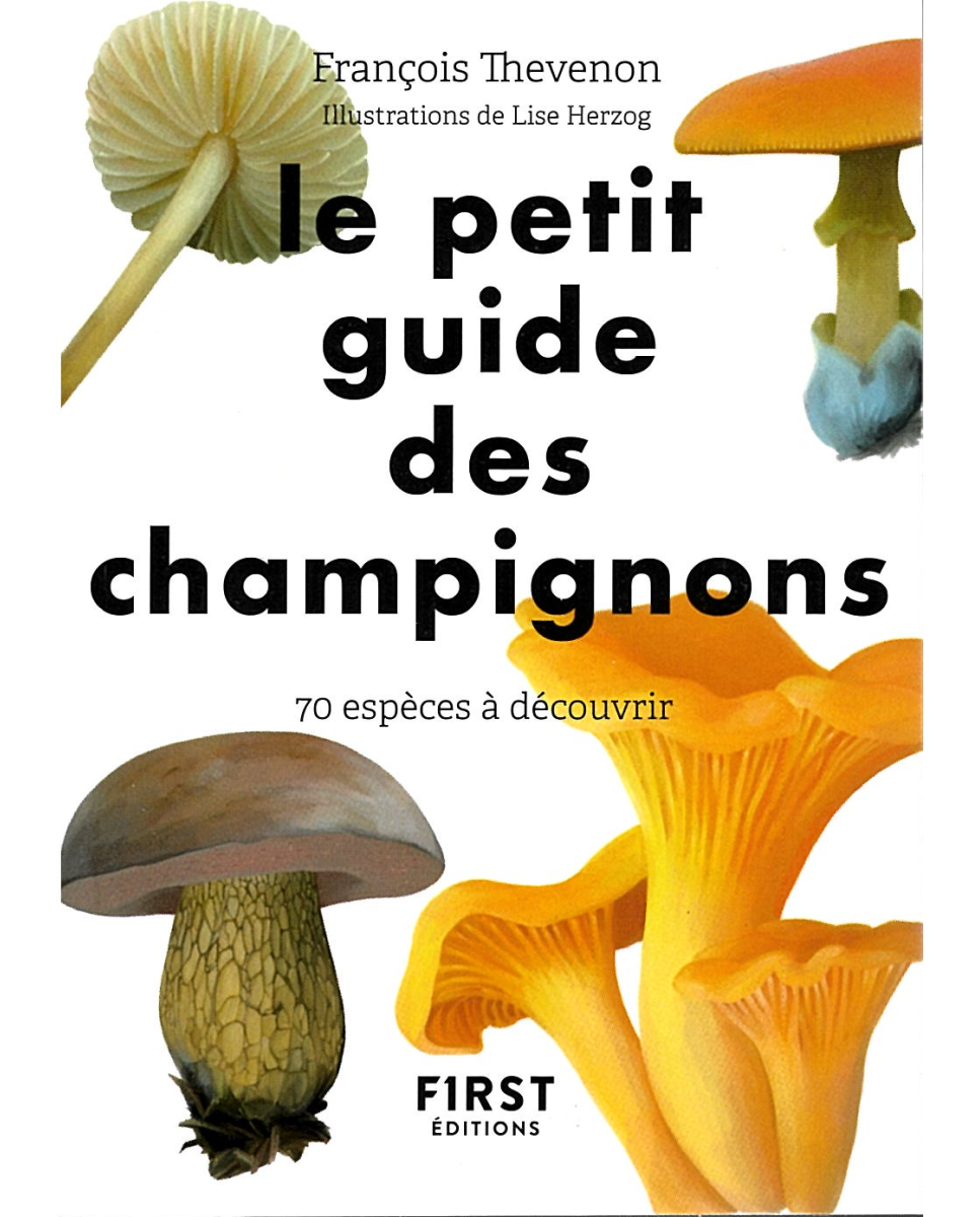 Le petit livre des champignons - Charles Zettel - 2ème édition - Librairie  Eyrolles