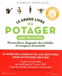 Le grand livre du potager sans pesticides