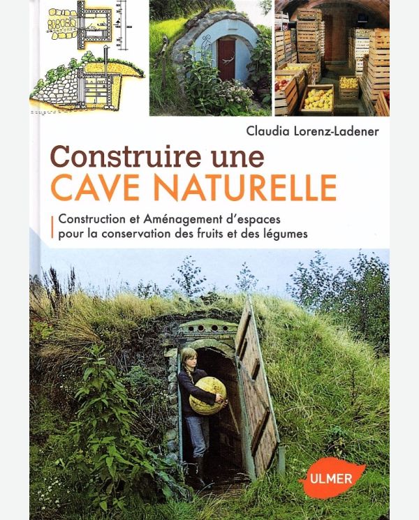 Construire une cave naturelle