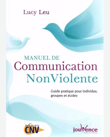 Manuel de Communication Non Violente