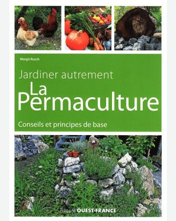 La permaculture, jardiner autrement