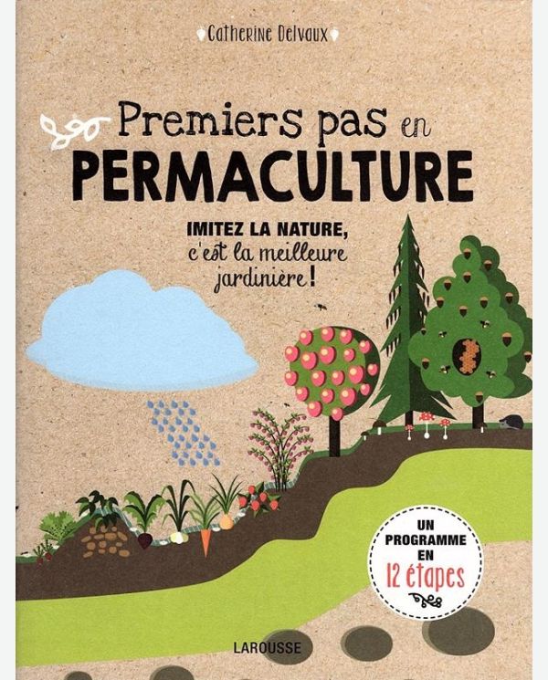 Premiers pas en permaculture
