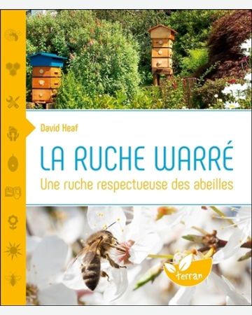 Une ruche respectueuse des abeilles : la ruche Warré