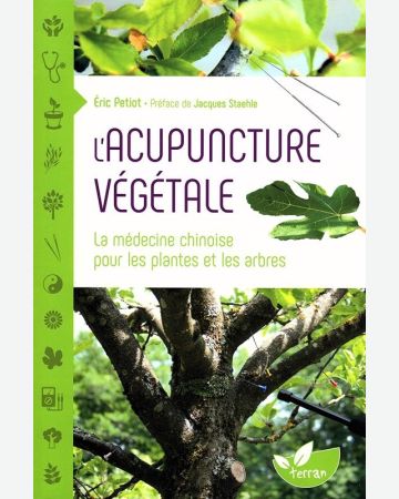 L'acupuncture végétale
