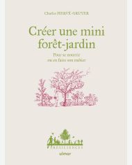 Créer une mini forêt-jardin